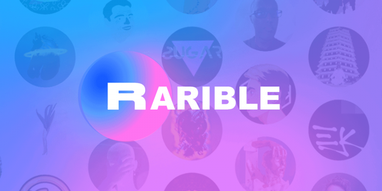 Rarible Partners With Tezos Blockchain To Launch In-House NFT Collection